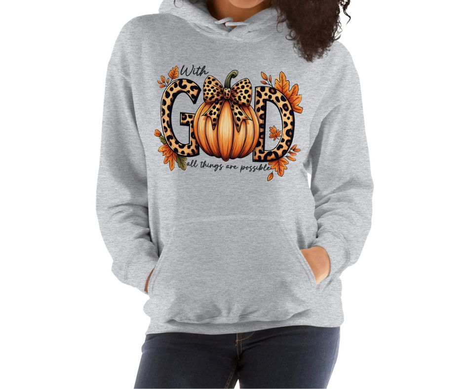 With God All Things Are Possible Hoodie