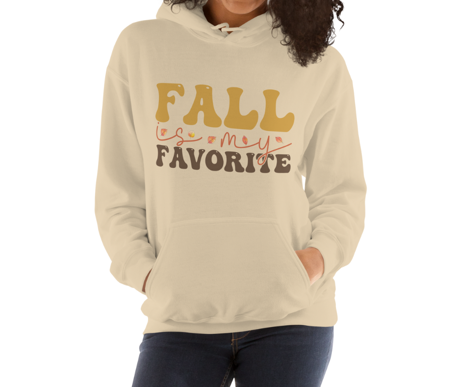 Fall is my Favorite Hoodie