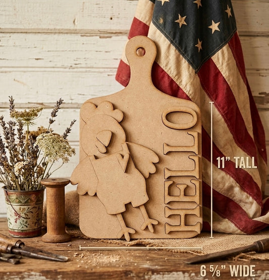 (Item#067) “Hello” Chicken Cutting Board Leaner - DIY Craft Kit
