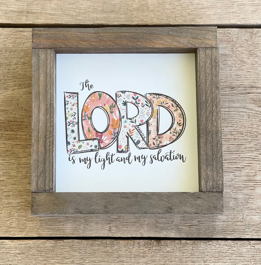 (F) The Lord is my light & salvation - Rustic sign